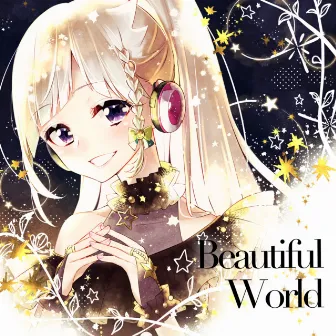 Beautiful World by YuNi