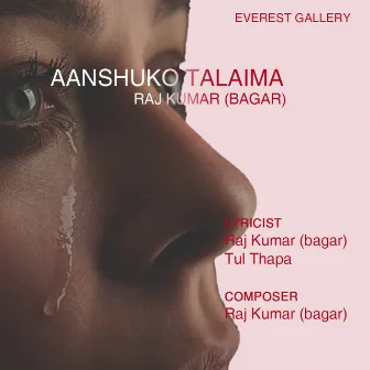 Aanshuko Talaima by Narendra Pyasi