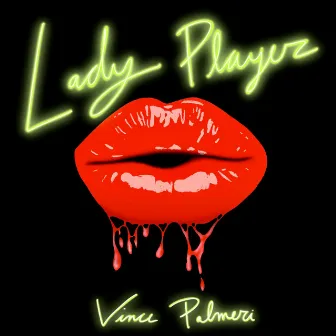 Lady Player by Vince Palmeri