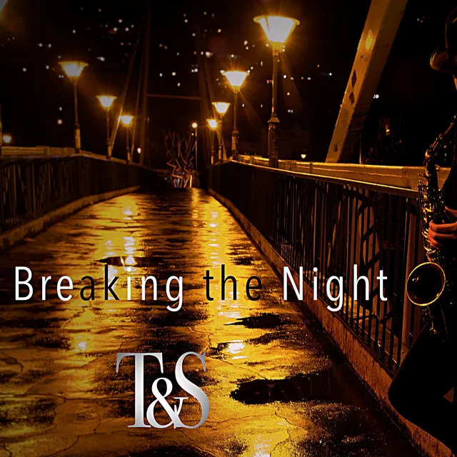 Breaking the Night