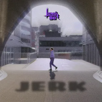 #JERKTYPEBEAT by Longboi