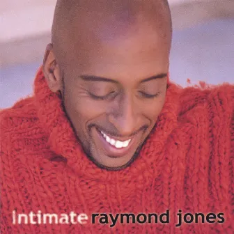 Intimate by Raymond Jones