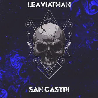 Leaviathan by SAN CASTRI