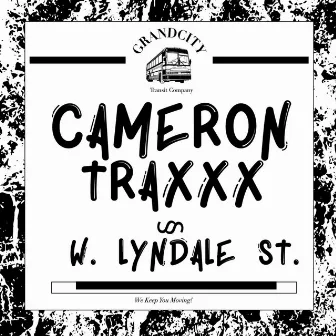 W. Lyndale St. by Cameron Traxxx