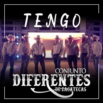 Tengo by Conjunto Diferentes De Zacatecas