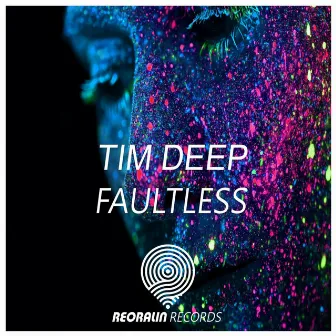 Faultless by Tim Deep