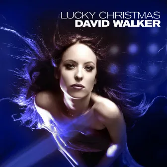 Lucky Christmas by David Walker