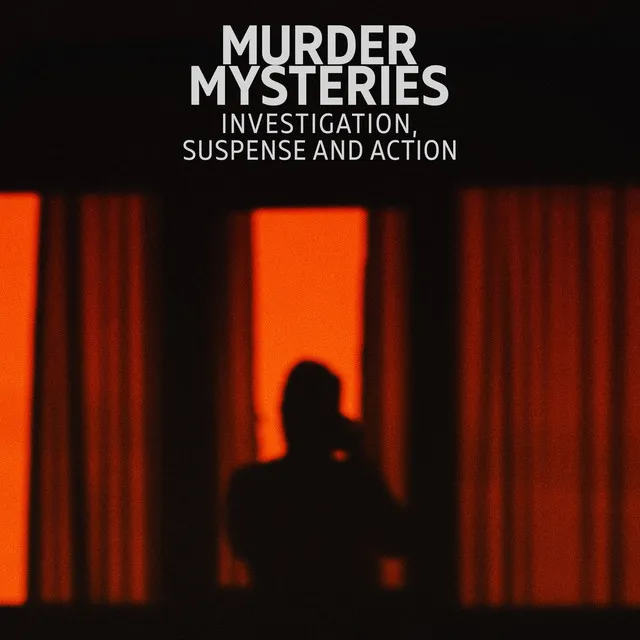 Murder Mysteries - Investigation, Suspense and Action