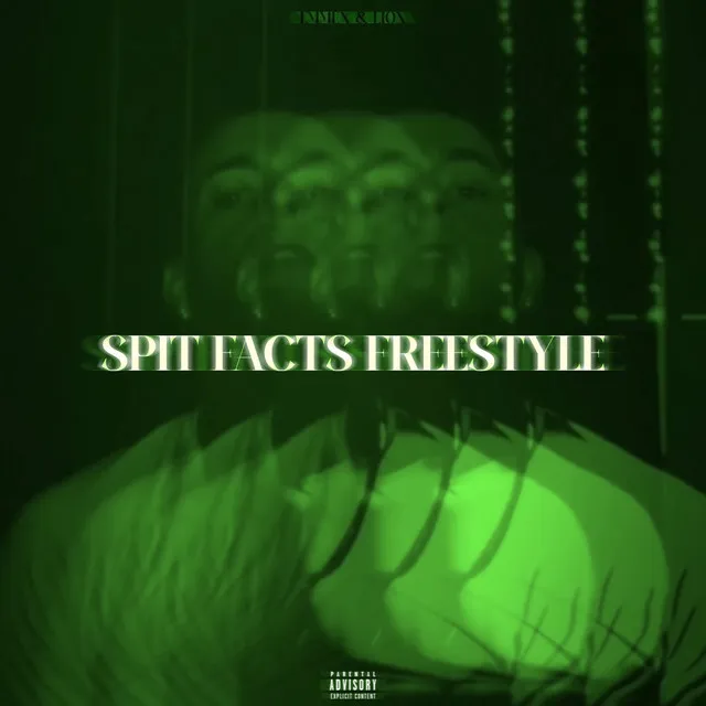 Spit Facts Freestyle