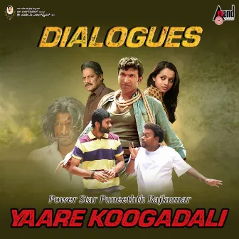 Yaare Koogadali Dialogues (Original Background Score) by Guruprasad