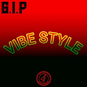 Vibe Style by G.I.P