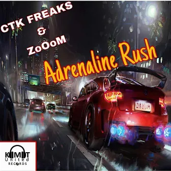 ADRENALINE RUSH by CTK Freaks