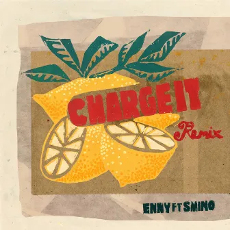 Charge It Remix (feat. Smino) by ENNY