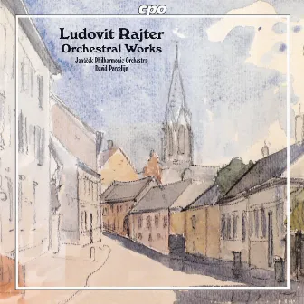 Rajter: Orchestral Works by Ludovit Rajter