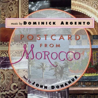 Dominick Argento: Postcard from Morocco by Minnesota Opera