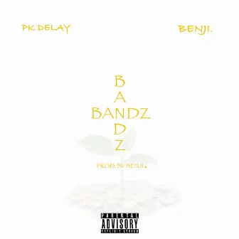 Bandz by Benji.