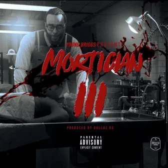 Mortician 3 by Young Briggs