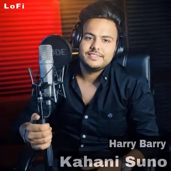 Kahani Suno (LoFi) by Harry Barry