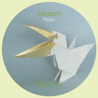 Dreamer by FEZZO