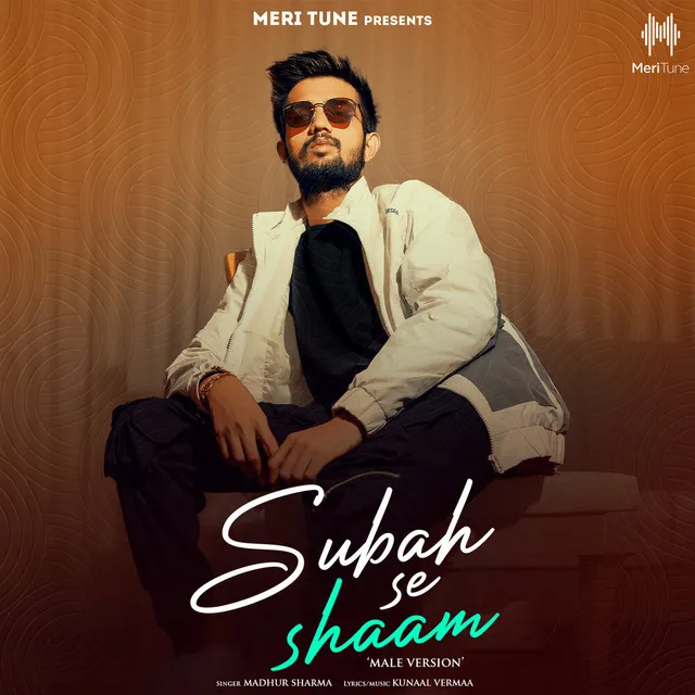 Subah Se Shaam (Male Version)