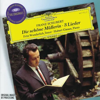 Schubert: Die schöne Müllerin; 3 Lieder by Hubert Giesen