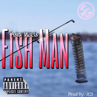 Fish Man by Asia Meels