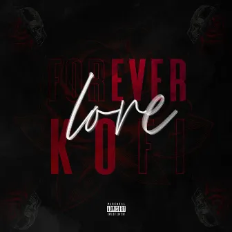 Love by ForeverKofi