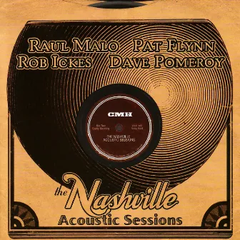 The Nashville Acoustic Sessions by Pat Flynn