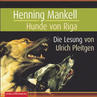 Hunde von Riga by Henning Mankell