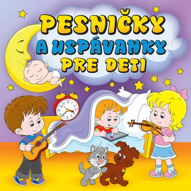 Pesničky a uspávanky pre deti