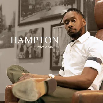 Way 2 Many by Hampton