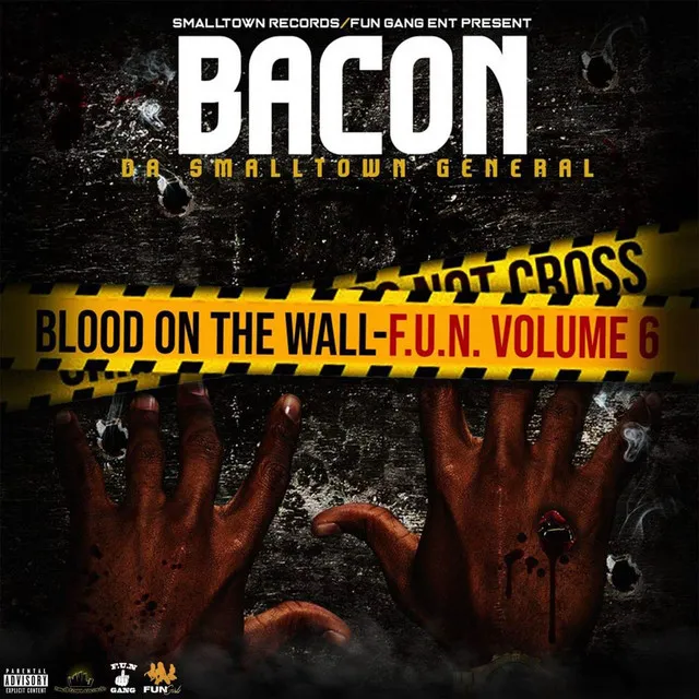 Blood on the Wall (F.U.N. Vol 6)