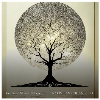 Native American Spirit by Deep Sleep Music Catalogue