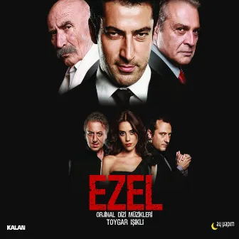 Ezel (Orijinal Dizi Müzikleri) by Toygar Işıklı