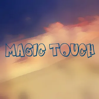 Magic Touch by Pop Up!