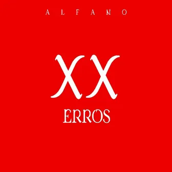 XX Erros by Alfano