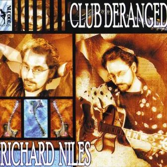 Club Deranged by Richard Niles