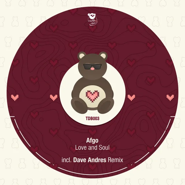 Love and Soul - Dave Andres Remix