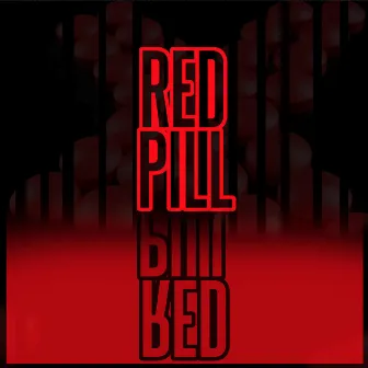 RED Pill by Johnny Steelo