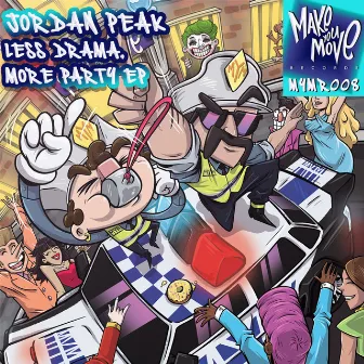 Less Drama, More Party EP by Jordan Peak