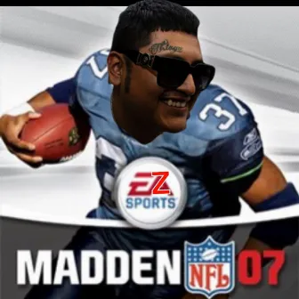 MADDEN 07 by DAEAZYLIFE