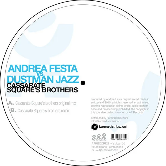 Cassarate Square Brothers - Andrea Festa vs Dustman Jazz Remix