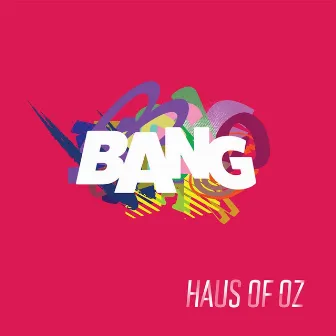 Haus of Oz Bang by HAUS of OZ