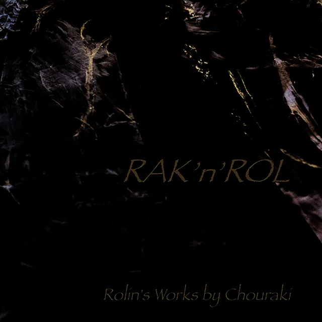 Rak'n'rol (Rolin's Works by Chouraki)