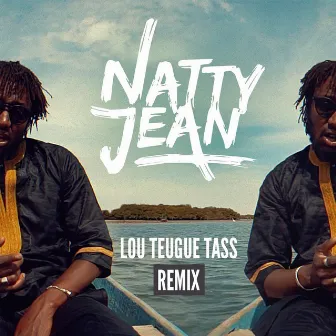 Lou Teugue Tass (Olo Remix) by Natty Jean