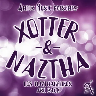 Are Back by Naztha