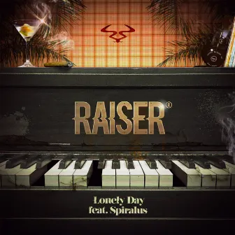 Lonely Day (feat. Spiralus) by Raiser