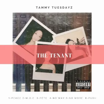 The Tenant (EP) by Tammy Tuesdayz