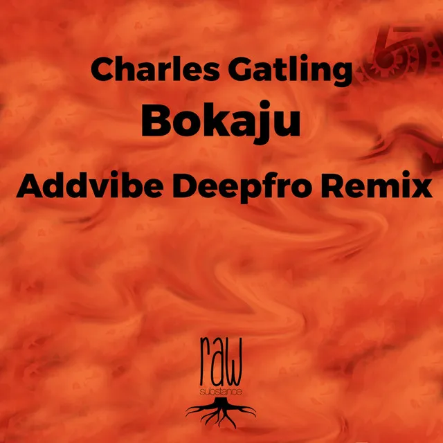 Bokaju - Addvibe Deepfro Remix