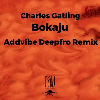 Bokaju by Charles Gatling